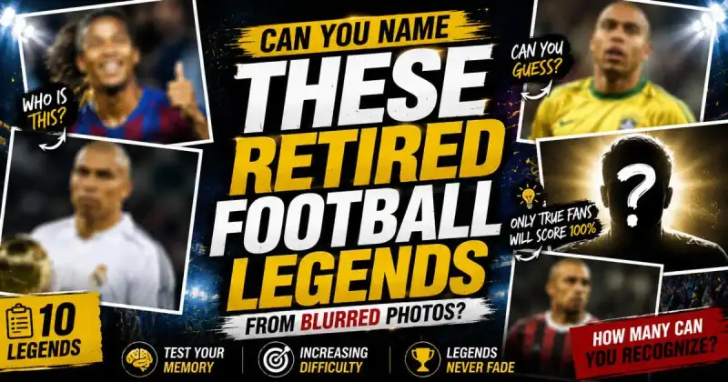 Blurred football legends quiz featuring retired football icons and nostalgic football eras