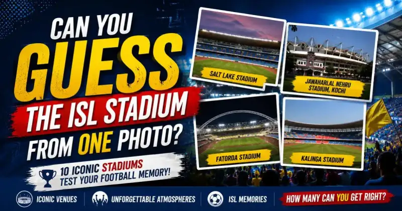 Can You Guess the ISL Stadium From One Photo?